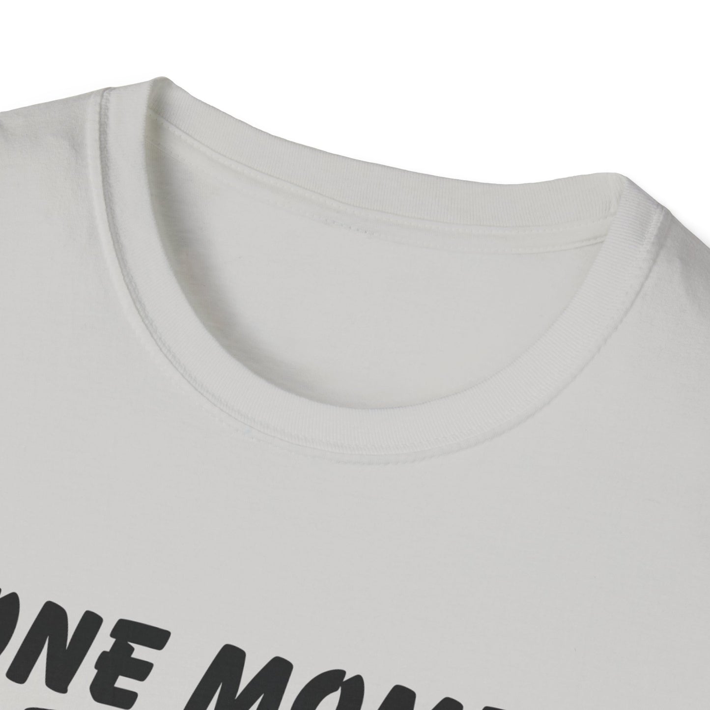 Inspirational Unisex Softstyle T-Shirt - "One Moment With Jesus Can Change Your Life Forever"