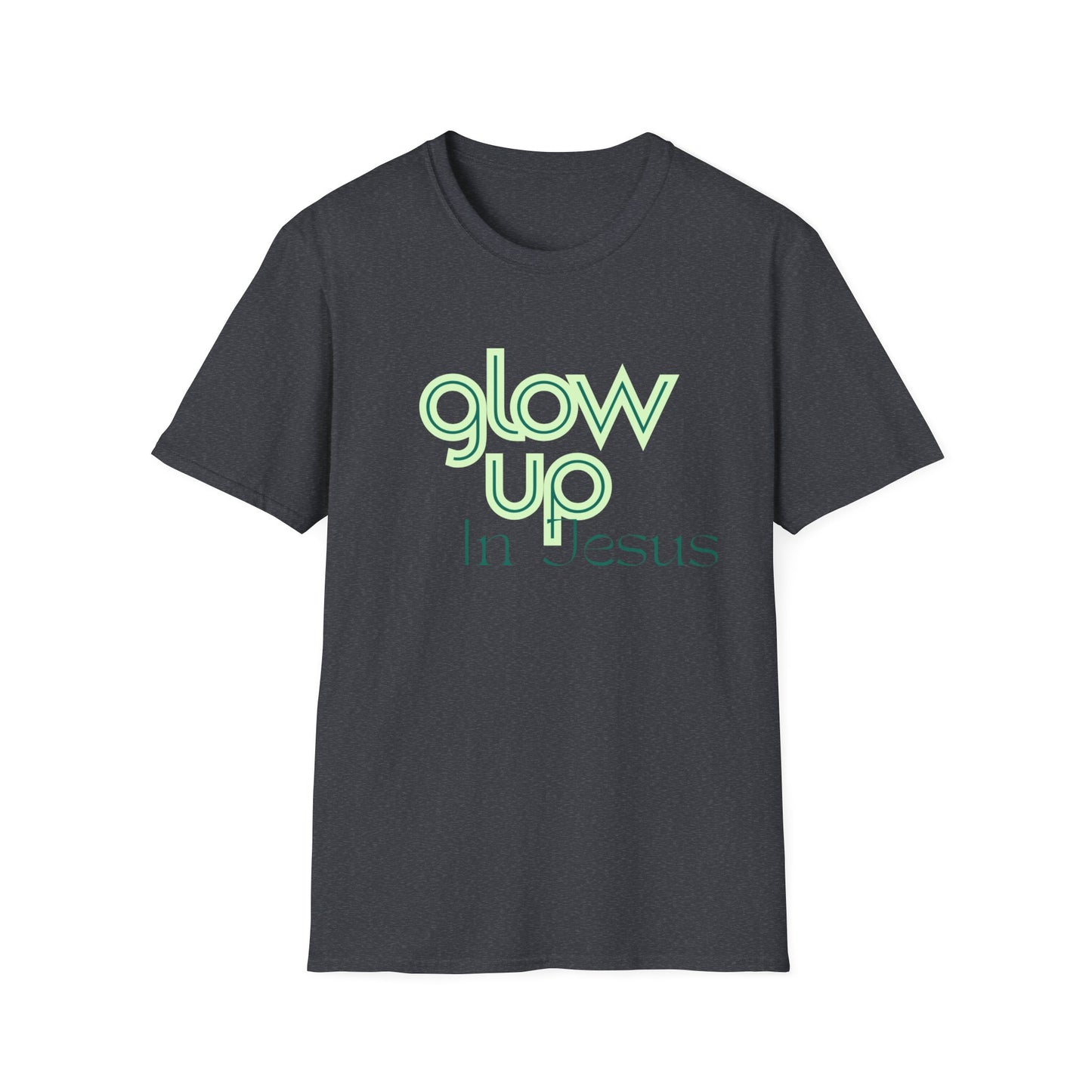 Glow Up In Jesus Unisex Softstyle T-Shirt - Inspirational Faith Tee