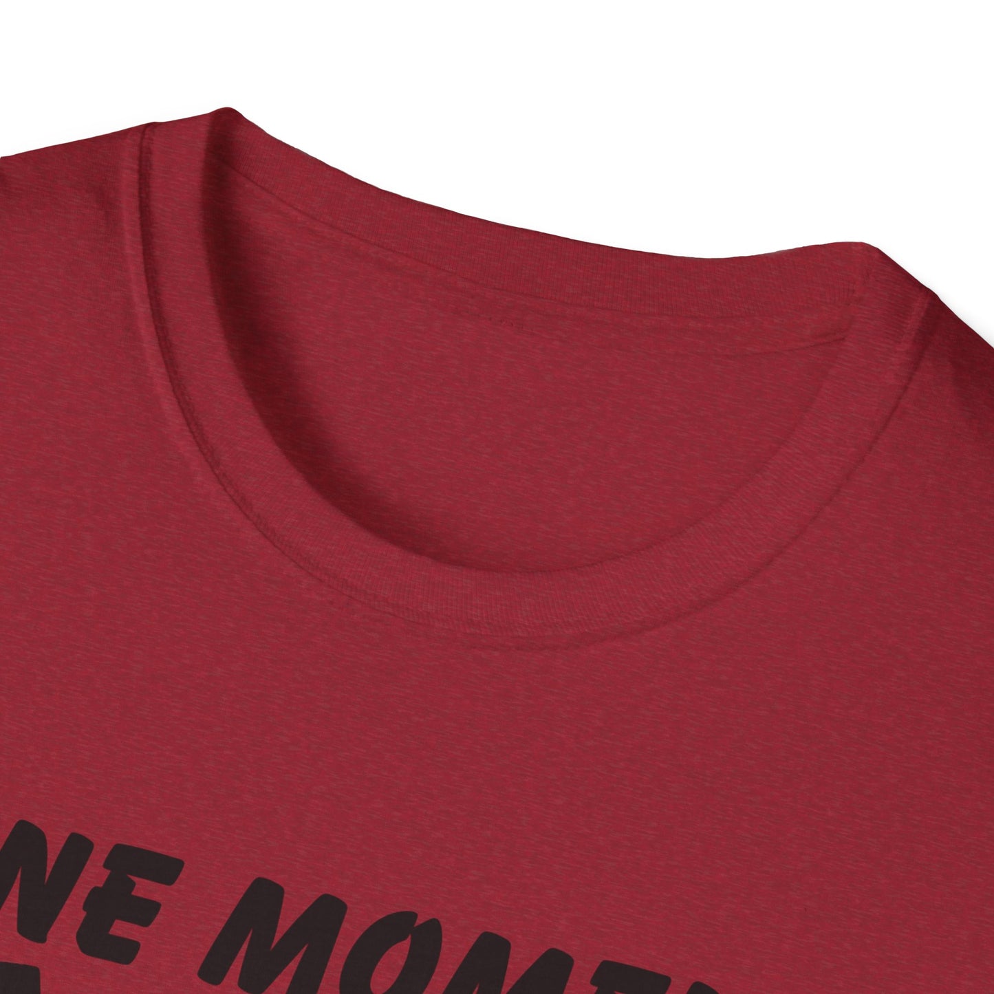One Moment With Jesus T-Shirt - Softstyle Unisex Tee