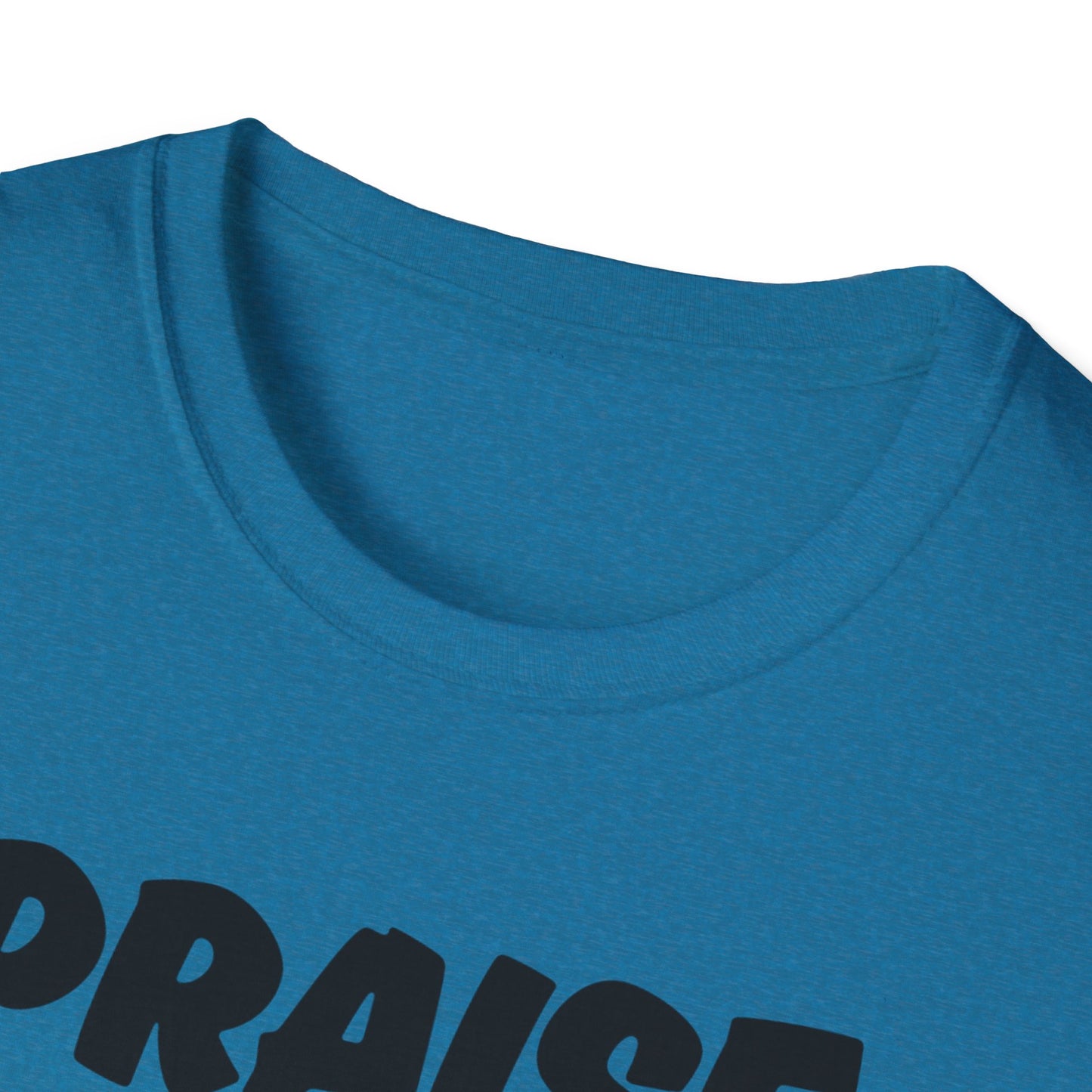 Inspirational Unisex T-Shirt - 'Praise Is What I Do!'