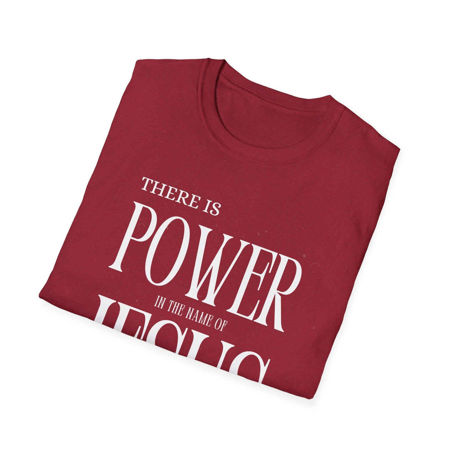 There Is Power In the Name Unisex Softstyle T-Shirt - Comfortable Casual Wear for Everyday Adventures