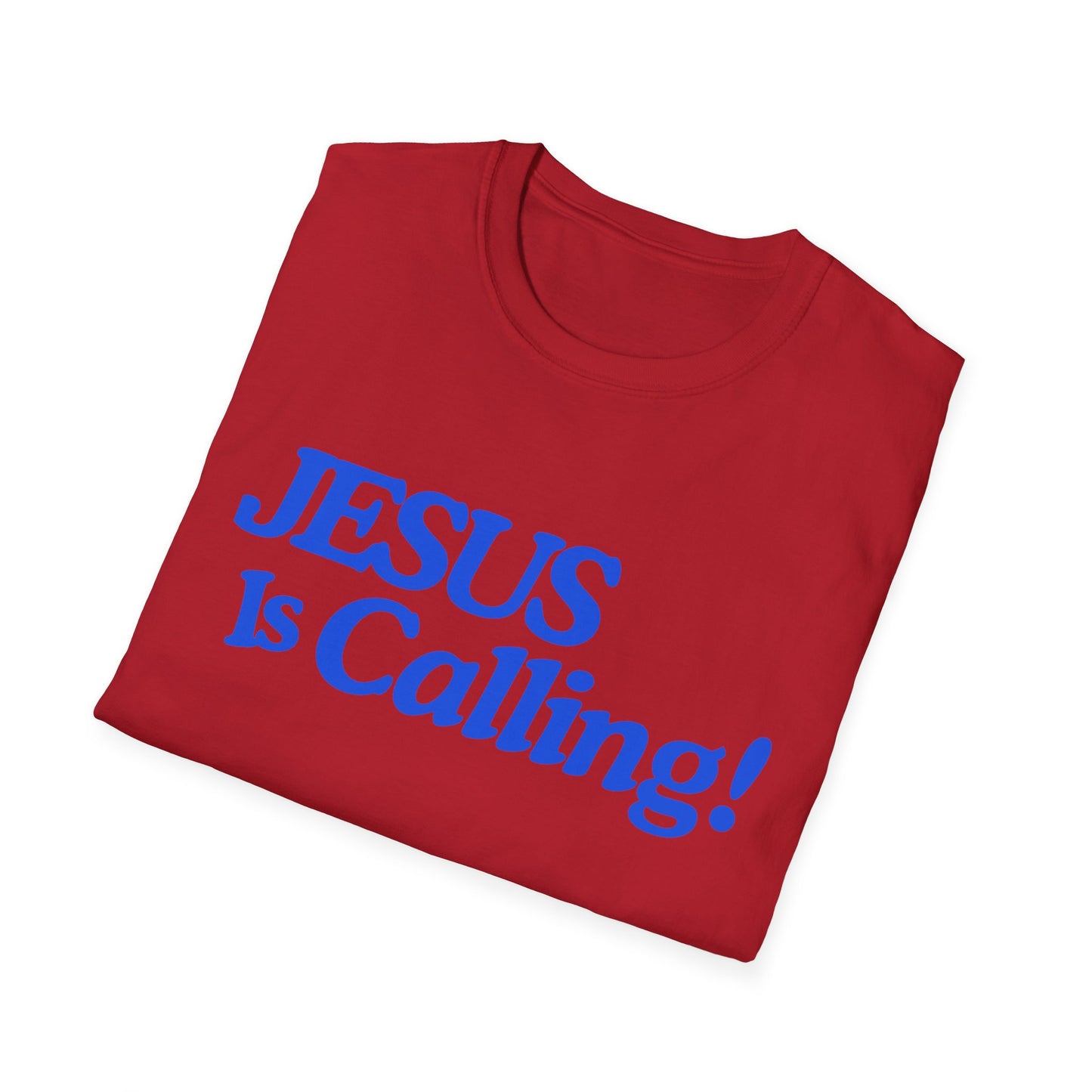 Inspirational Jesus Is Calling Unisex Softstyle T-Shirt