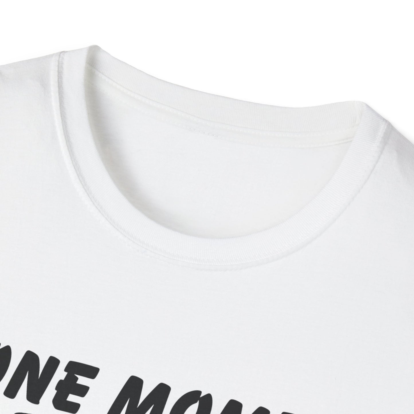 Inspirational Unisex Softstyle T-Shirt - "One Moment With Jesus Can Change Your Life Forever"