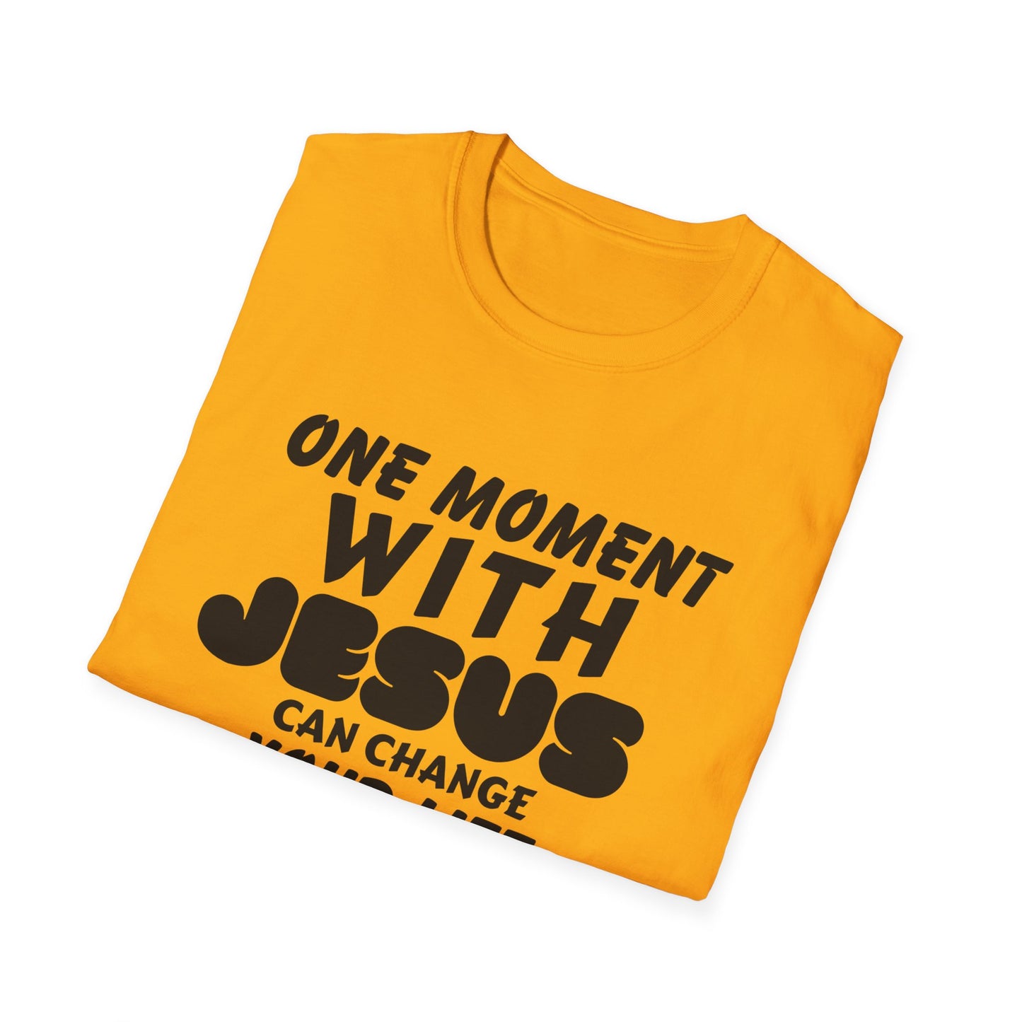 One Moment With Jesus T-Shirt - Softstyle Unisex Tee
