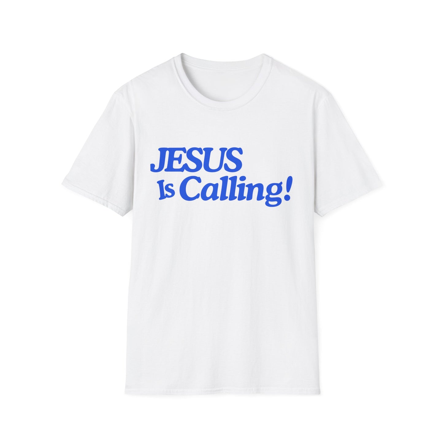 Inspirational Jesus Is Calling Unisex Softstyle T-Shirt