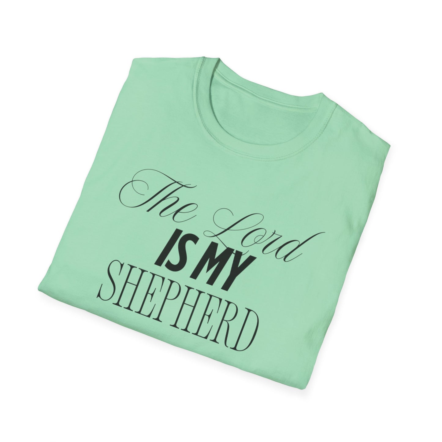 The Lord Is My Shepherd Unisex Softstyle T-Shirt - Faith-Inspired Apparel