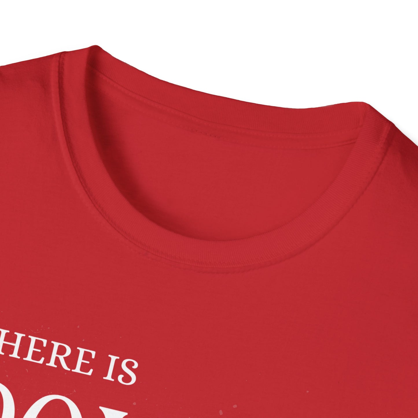 There Is Power In the Name Unisex Softstyle T-Shirt - Comfortable Casual Wear for Everyday Adventures