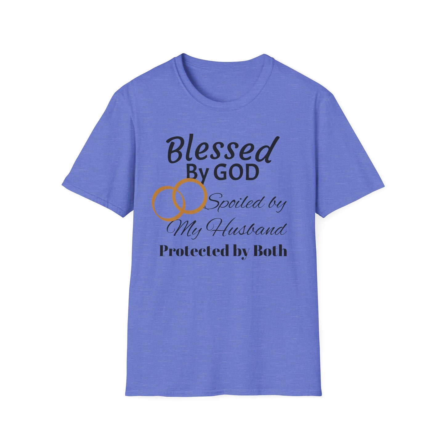 Blessed by God Unisex Softstyle T-Shirt - Faith, Marriage, Protection, Spiritual Gift, Christian Apparel