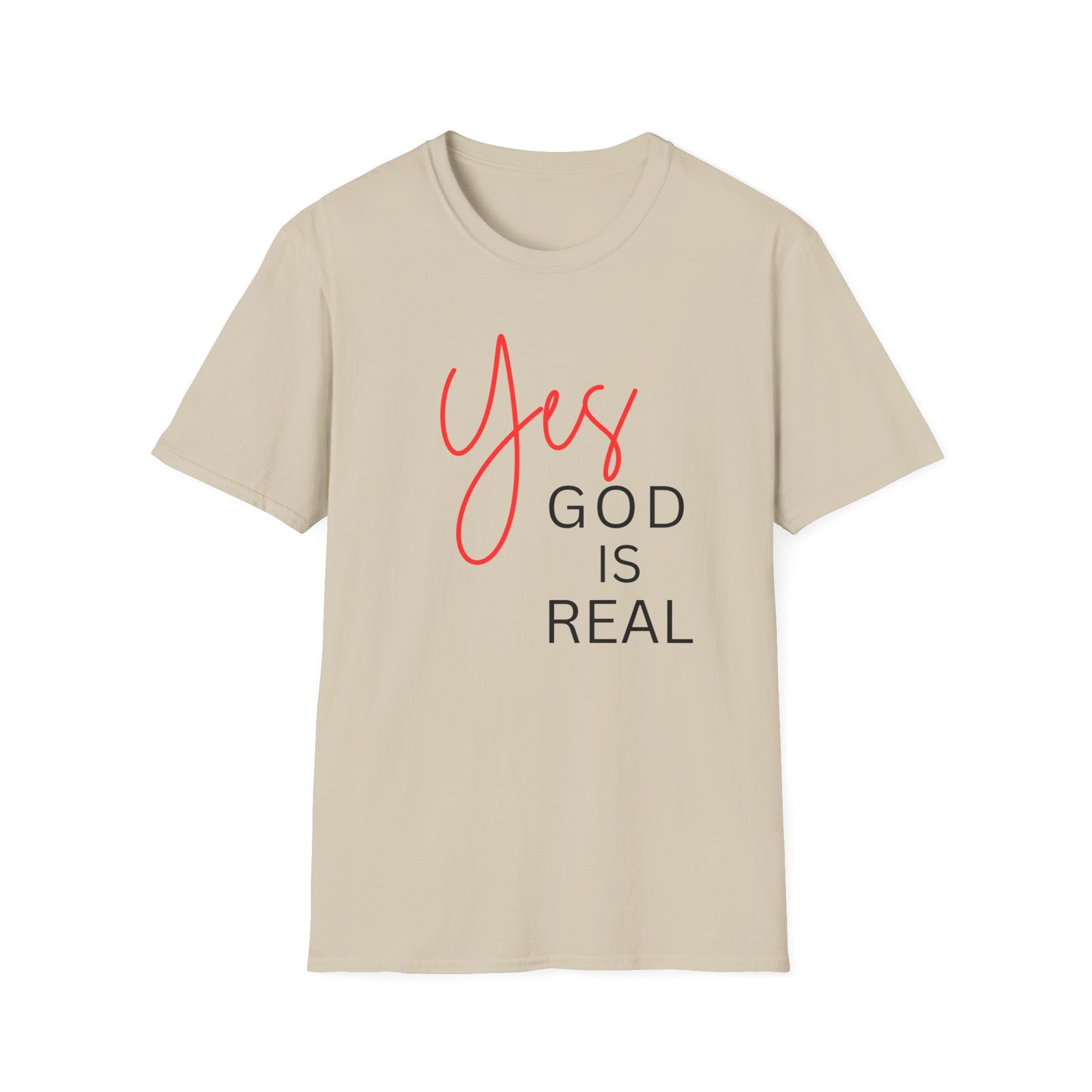 Faith Inspirational Unisex Softstyle T-Shirt - 'Yes God is Real' Statement Tee