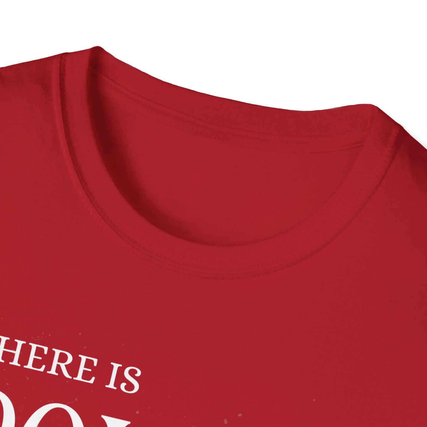 There Is Power In the Name Unisex Softstyle T-Shirt - Comfortable Casual Wear for Everyday Adventures