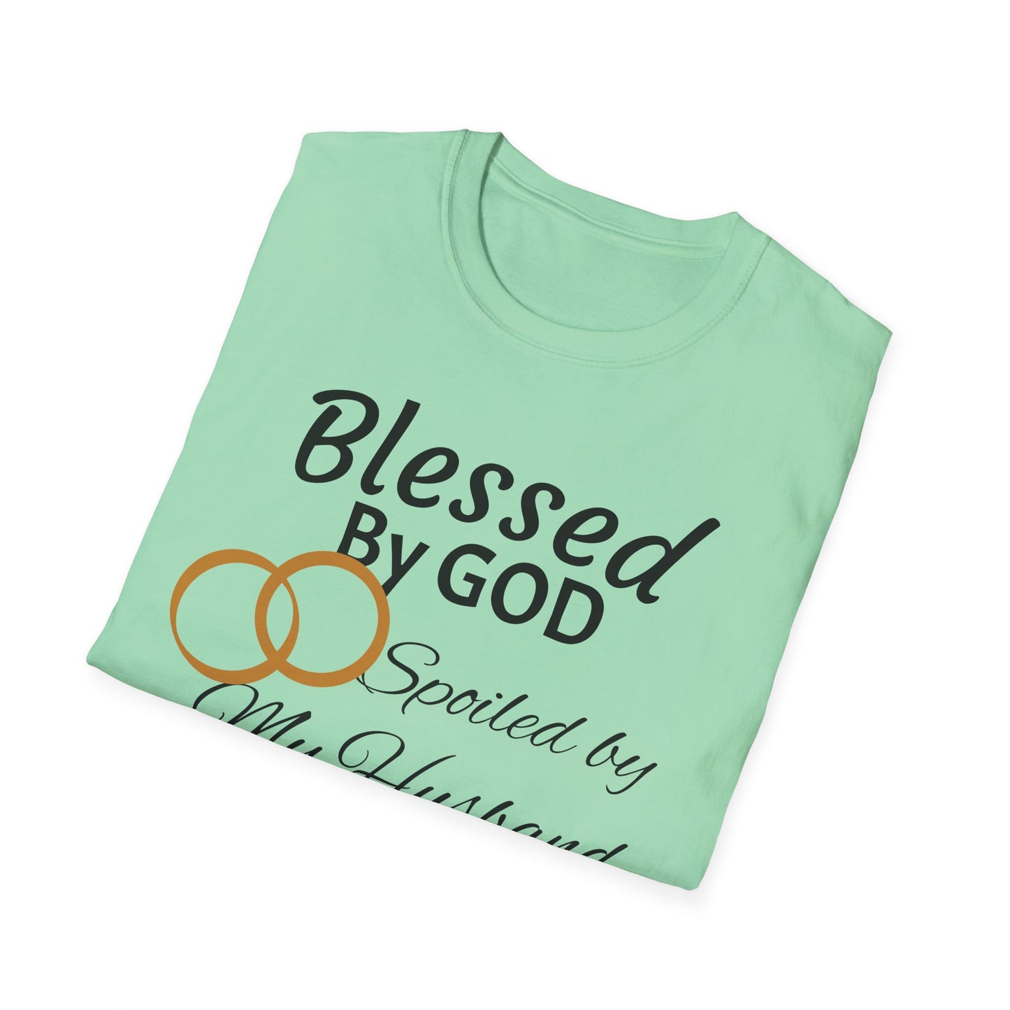 Blessed by God Unisex Softstyle T-Shirt - Faith, Marriage, Protection, Spiritual Gift, Christian Apparel