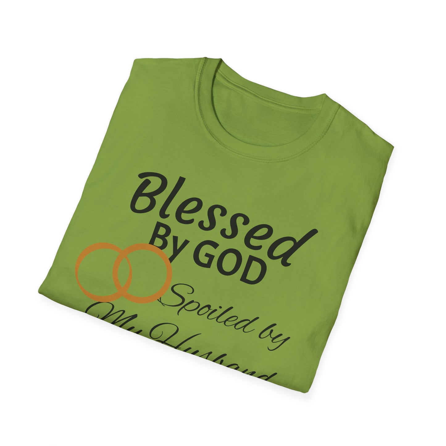 Blessed by God Unisex Softstyle T-Shirt - Faith, Marriage, Protection, Spiritual Gift, Christian Apparel