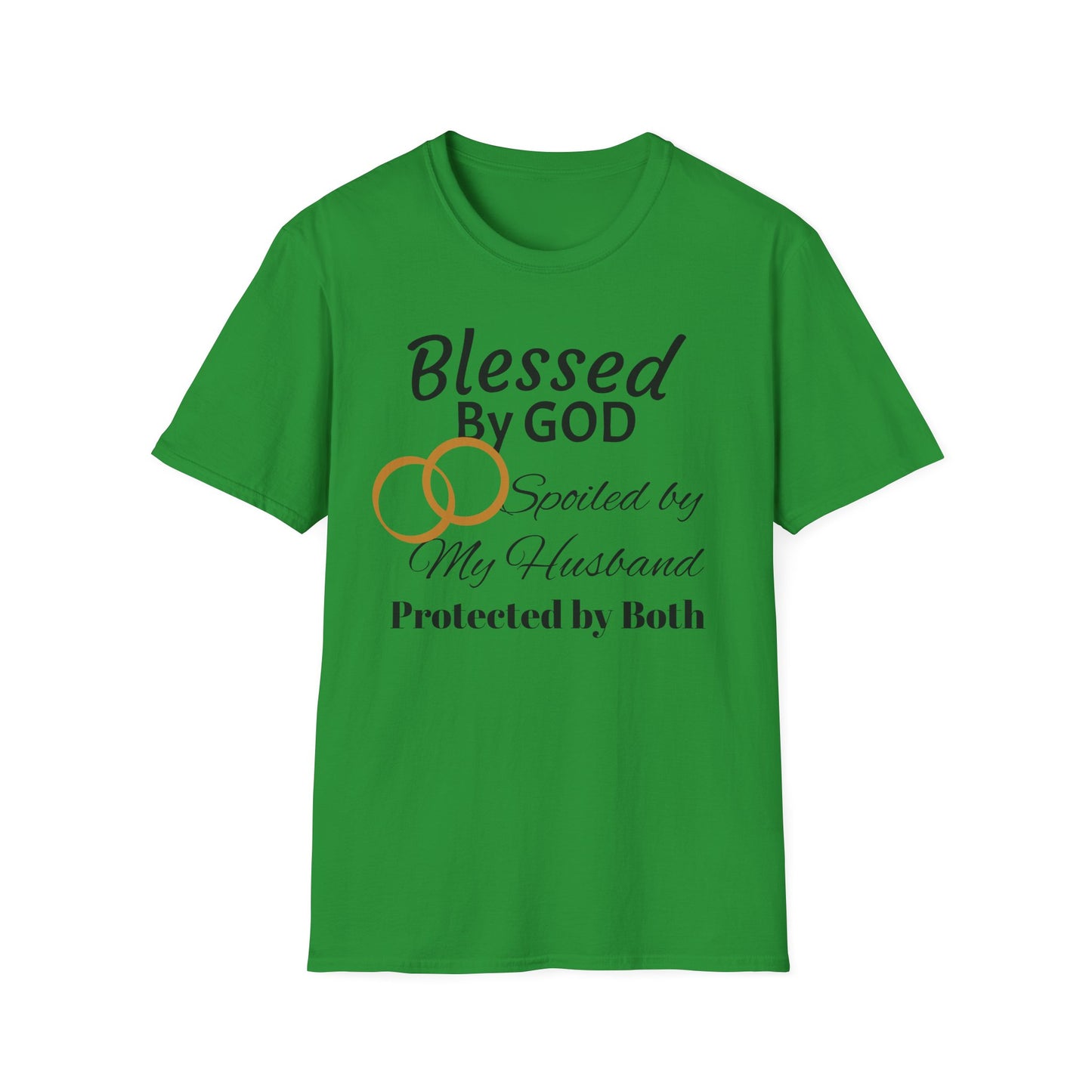 Blessed by God Unisex Softstyle T-Shirt - Faith, Marriage, Protection, Spiritual Gift, Christian Apparel