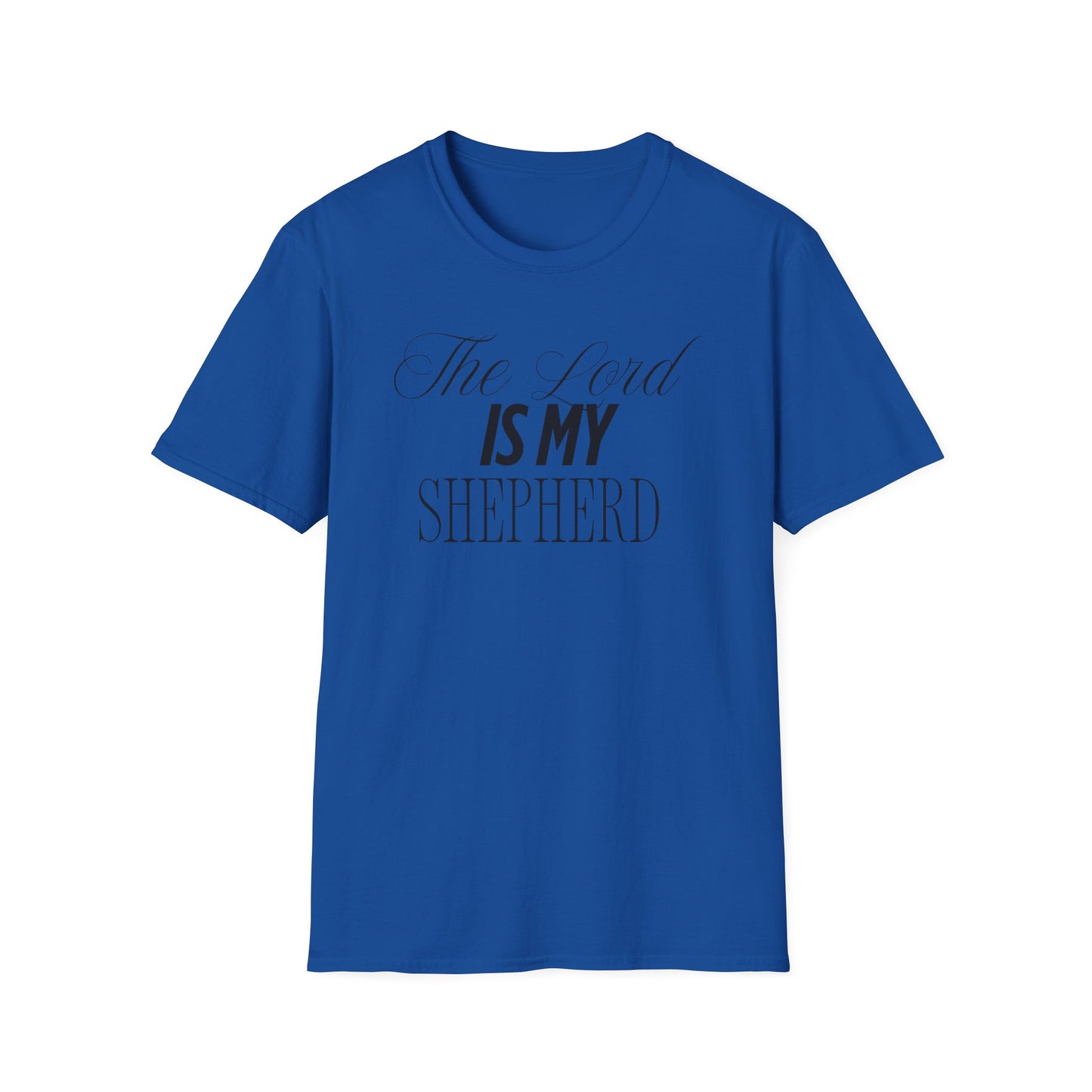 The Lord Is My Shepherd Unisex Softstyle T-Shirt - Faith-Inspired Apparel