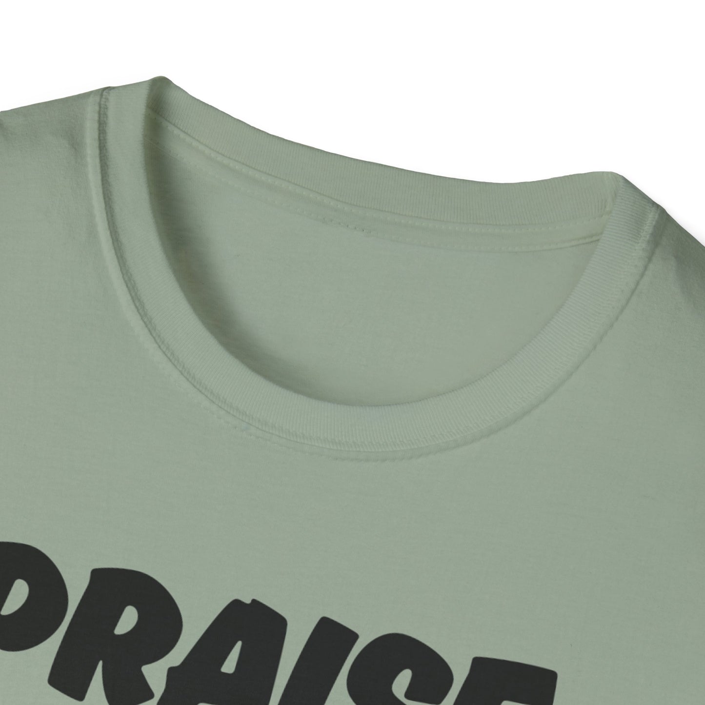 Inspirational Unisex T-Shirt - 'Praise Is What I Do!'