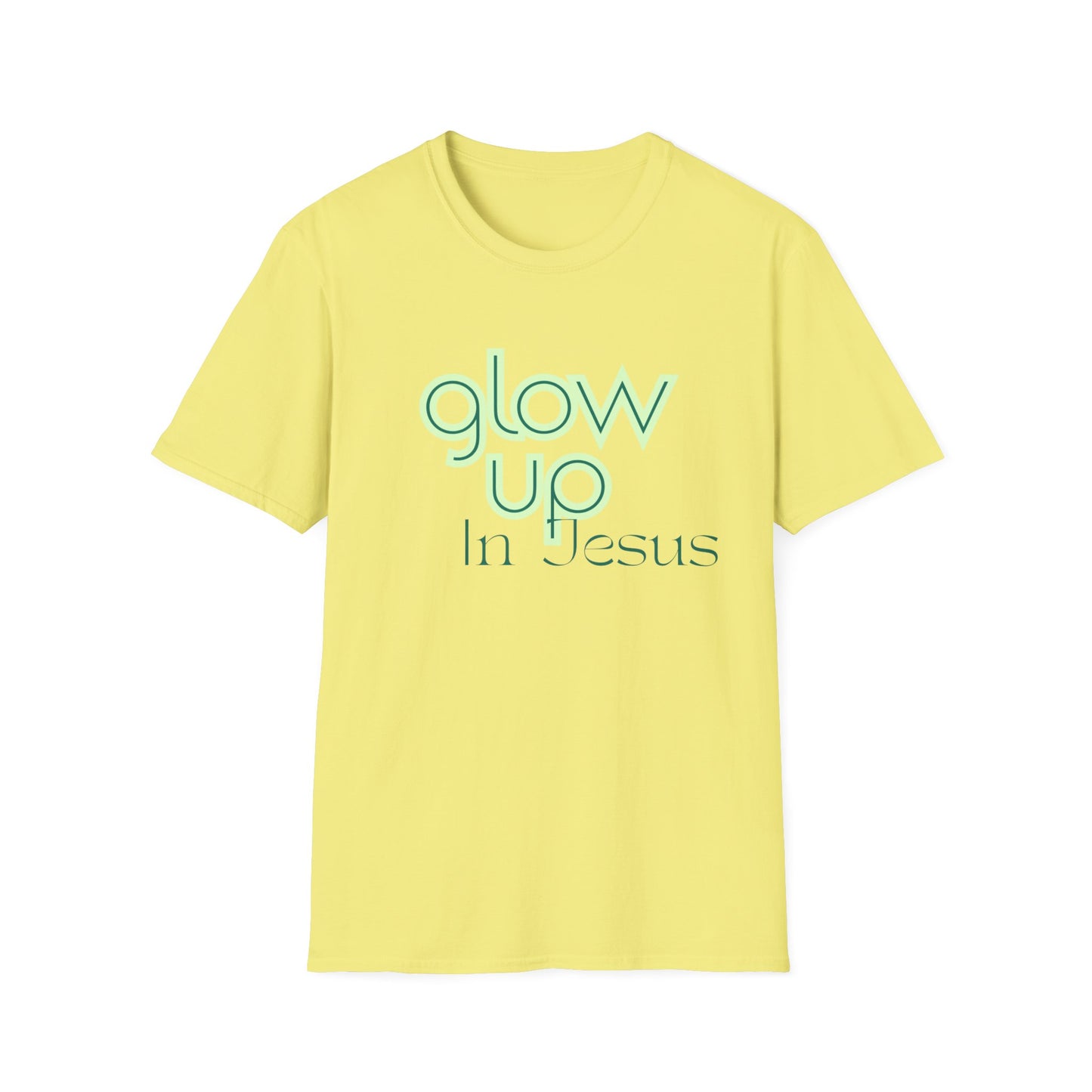 Glow Up In Jesus Unisex Softstyle T-Shirt - Inspirational Faith Tee