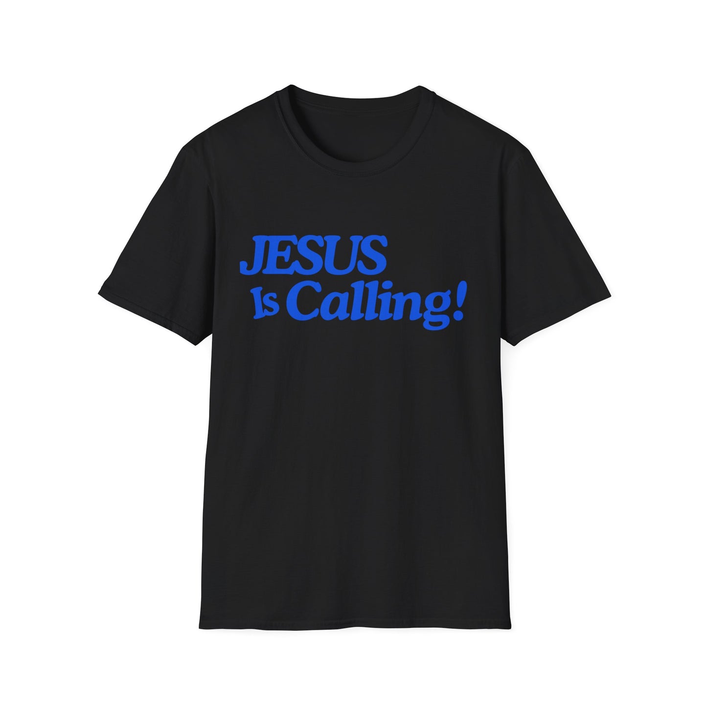 Inspirational Jesus Is Calling Unisex Softstyle T-Shirt