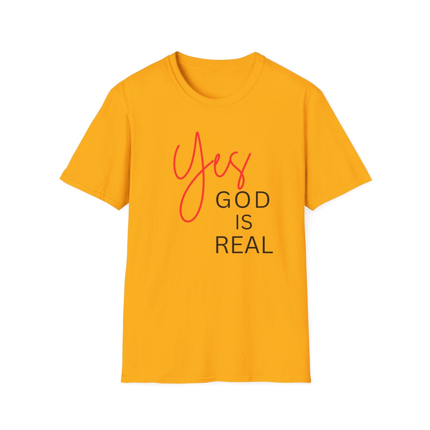 Faith Inspirational Unisex Softstyle T-Shirt - 'Yes God is Real' Statement Tee