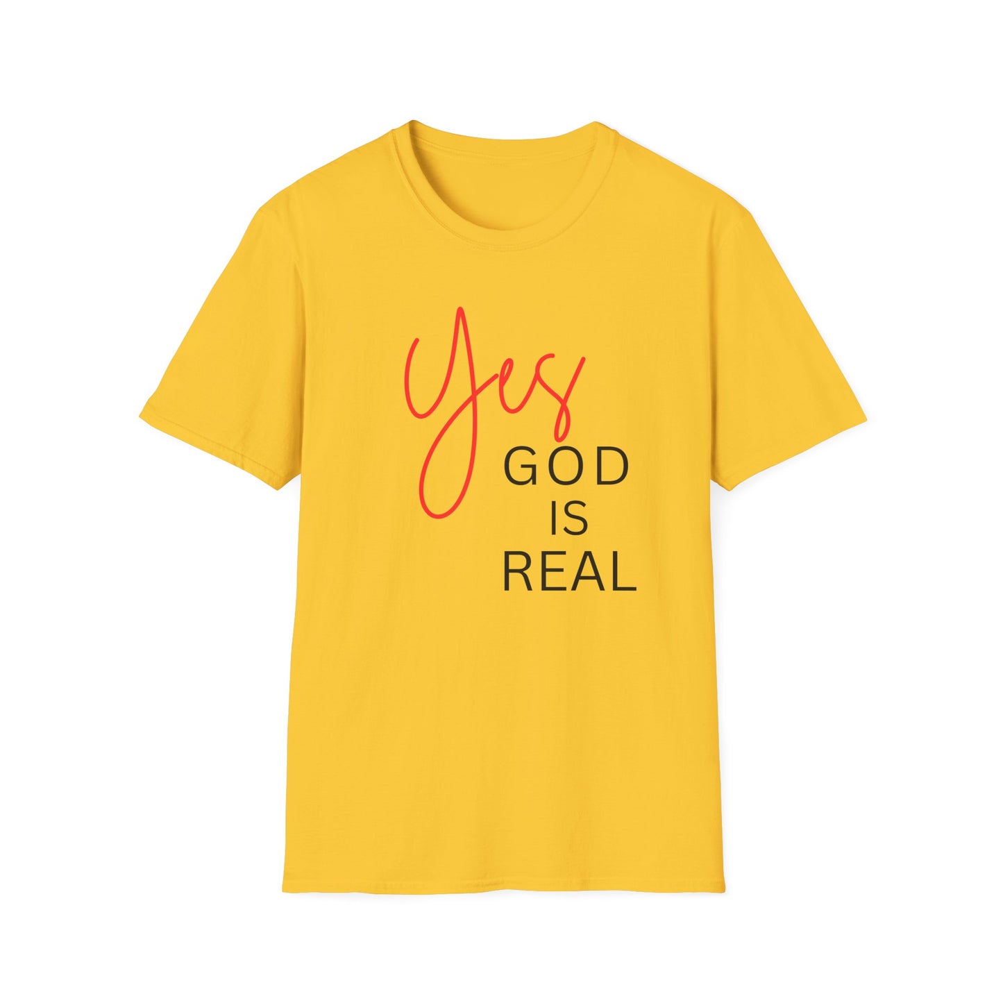 Faith Inspirational Unisex Softstyle T-Shirt - 'Yes God is Real' Statement Tee
