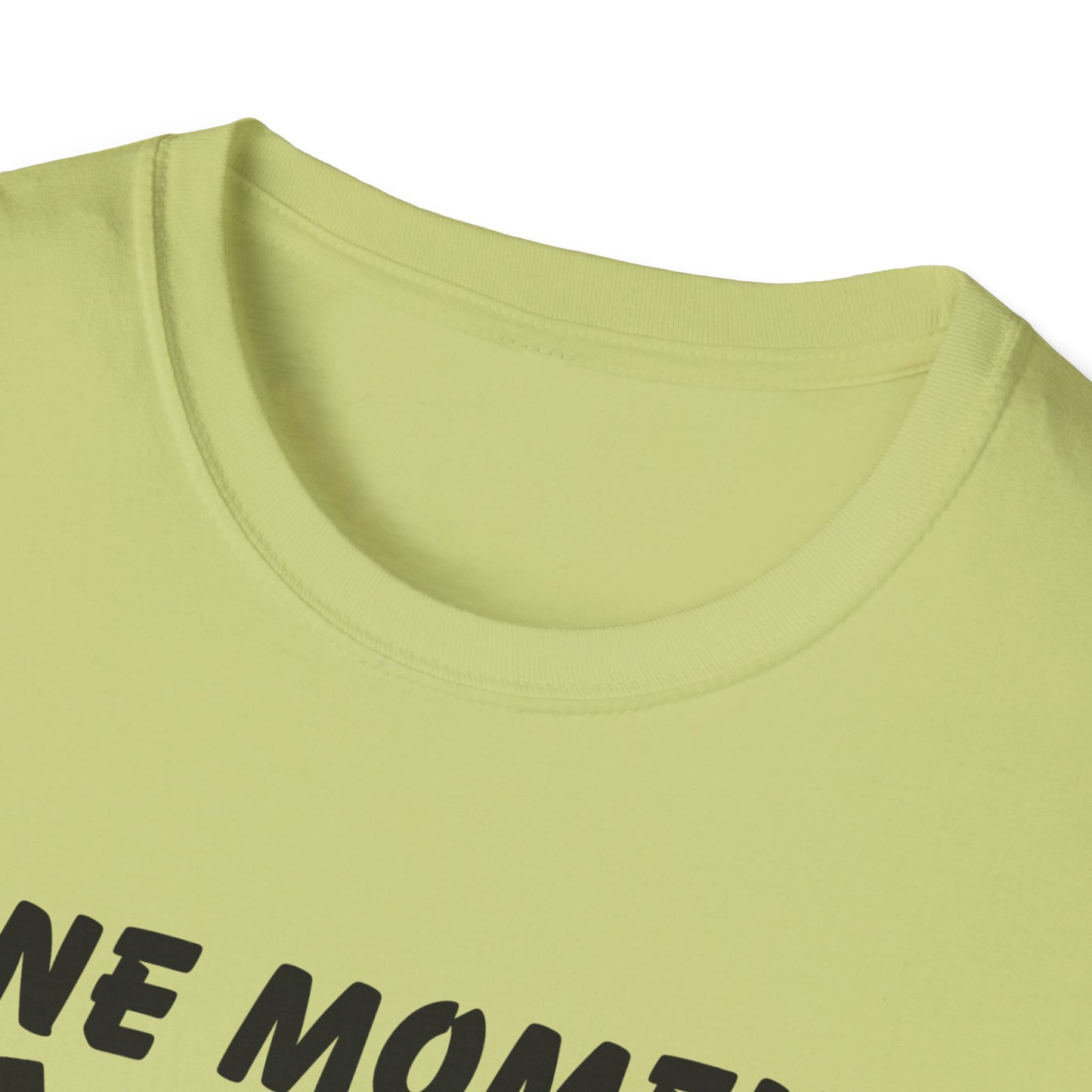 One Moment With Jesus T-Shirt - Softstyle Unisex Tee
