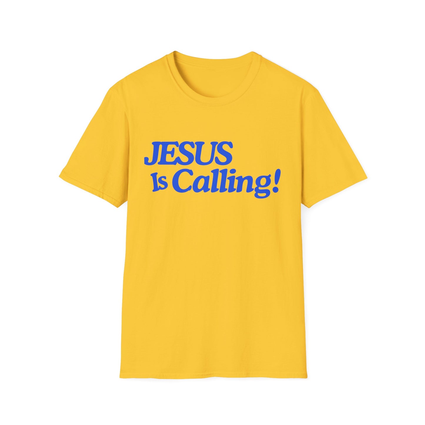 Inspirational Jesus Is Calling Unisex Softstyle T-Shirt