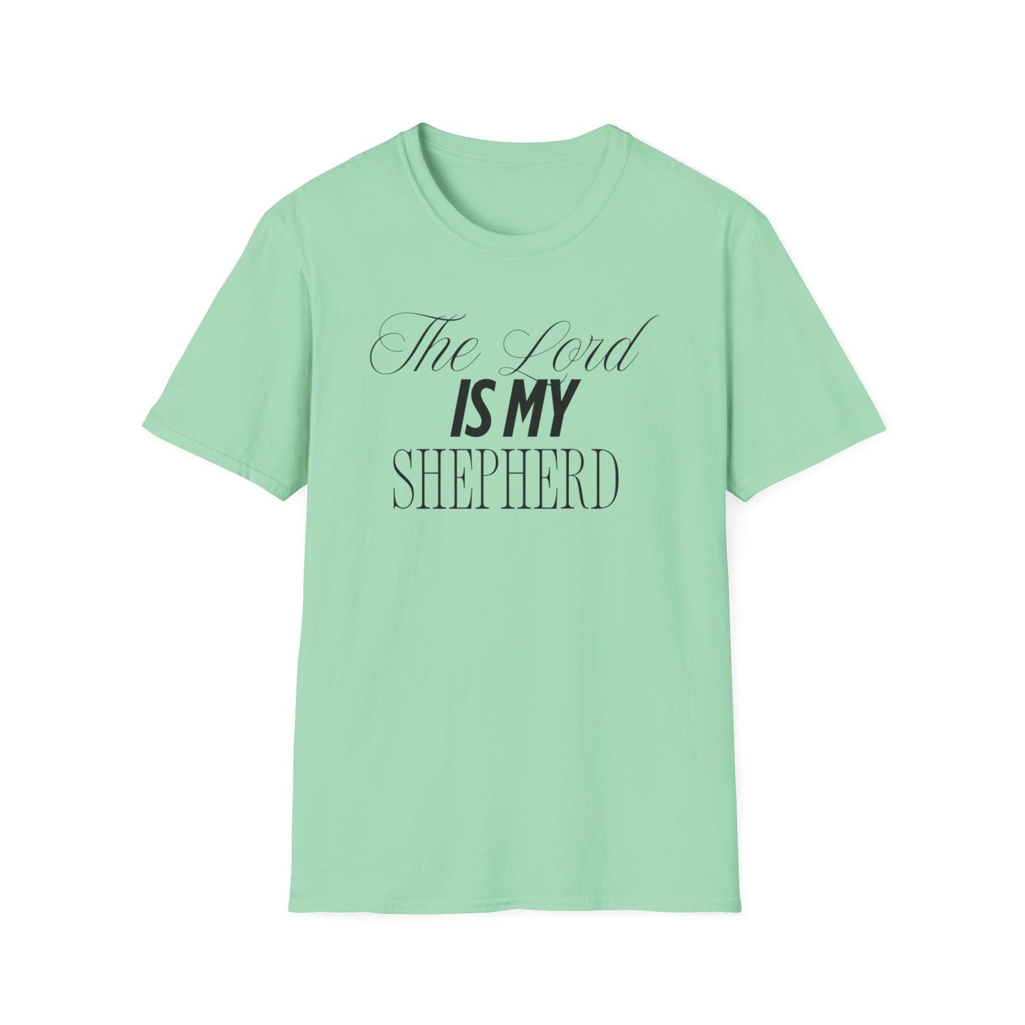 The Lord Is My Shepherd Unisex Softstyle T-Shirt - Faith-Inspired Apparel