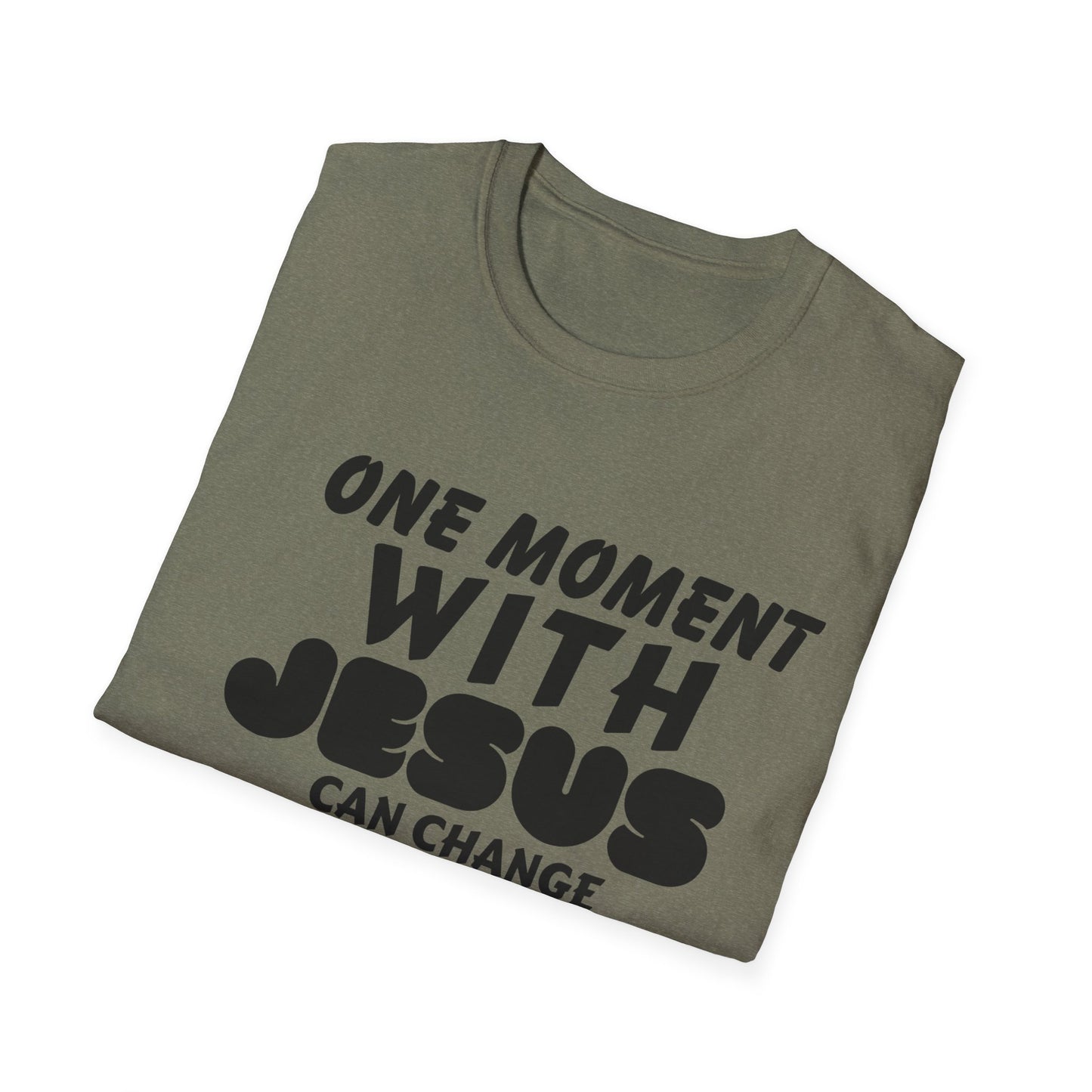 Inspirational Unisex Softstyle T-Shirt - "One Moment With Jesus Can Change Your Life Forever"
