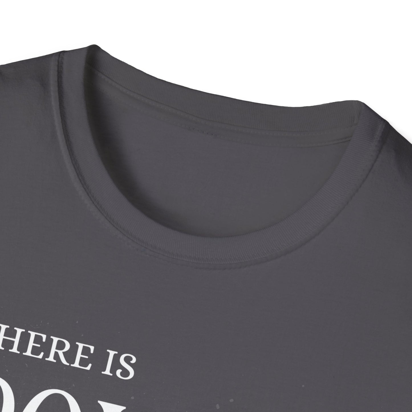 There Is Power In the Name Unisex Softstyle T-Shirt - Comfortable Casual Wear for Everyday Adventures