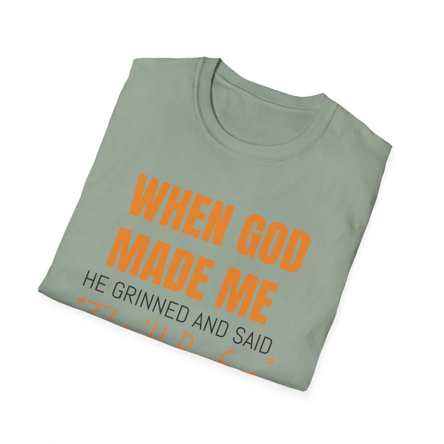 When God Made Me Unisex Softstyle T-Shirt, Fun Graphic Tee for Christians, Inspirational Gift, Casual Wear, Church Event Shirt, [...]