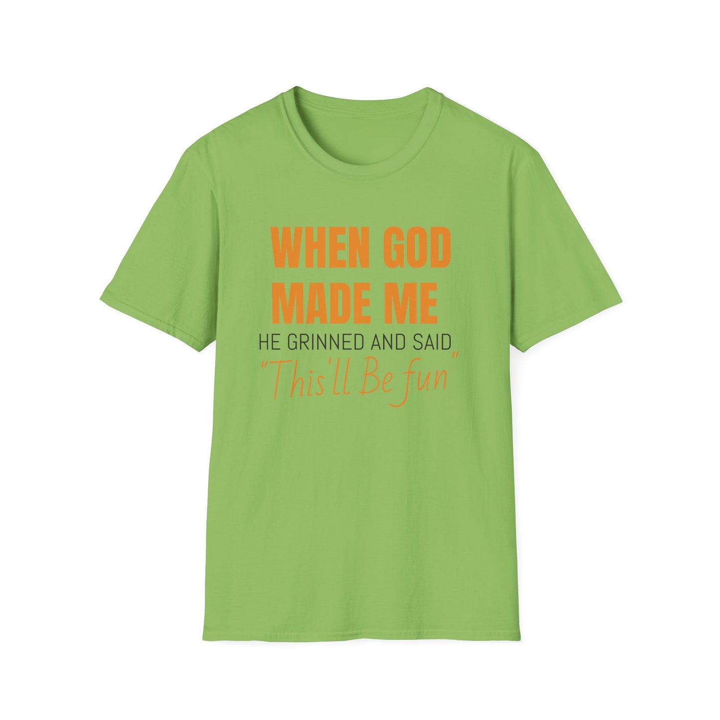 When God Made Me Unisex Softstyle T-Shirt, Fun Graphic Tee for Christians, Inspirational Gift, Casual Wear, Church Event Shirt, [...]