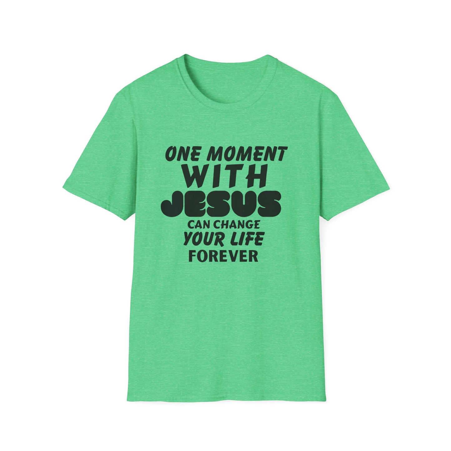 One Moment With Jesus T-Shirt - Softstyle Unisex Tee