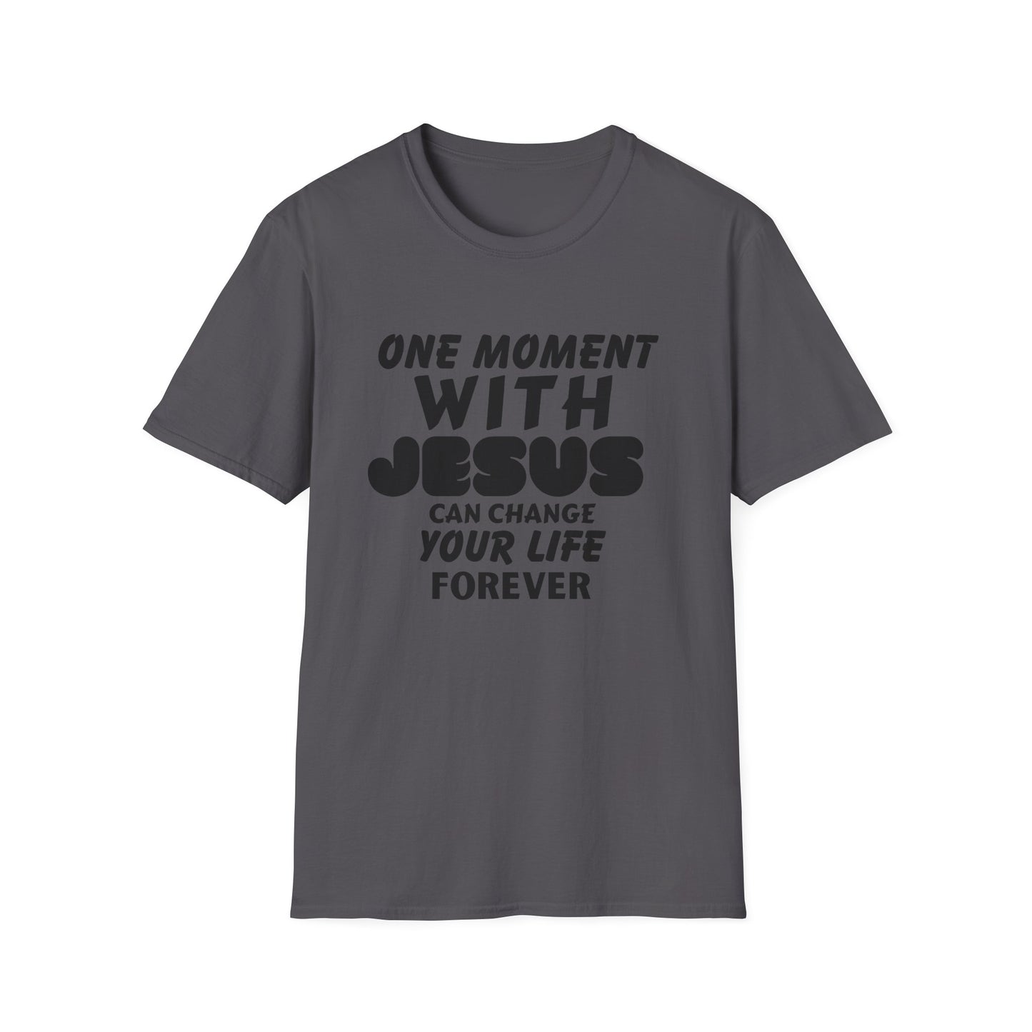 One Moment With Jesus T-Shirt - Softstyle Unisex Tee