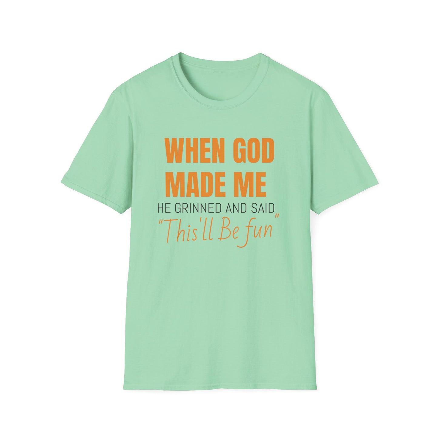 When God Made Me Unisex Softstyle T-Shirt, Fun Graphic Tee for Christians, Inspirational Gift, Casual Wear, Church Event Shirt, [...]