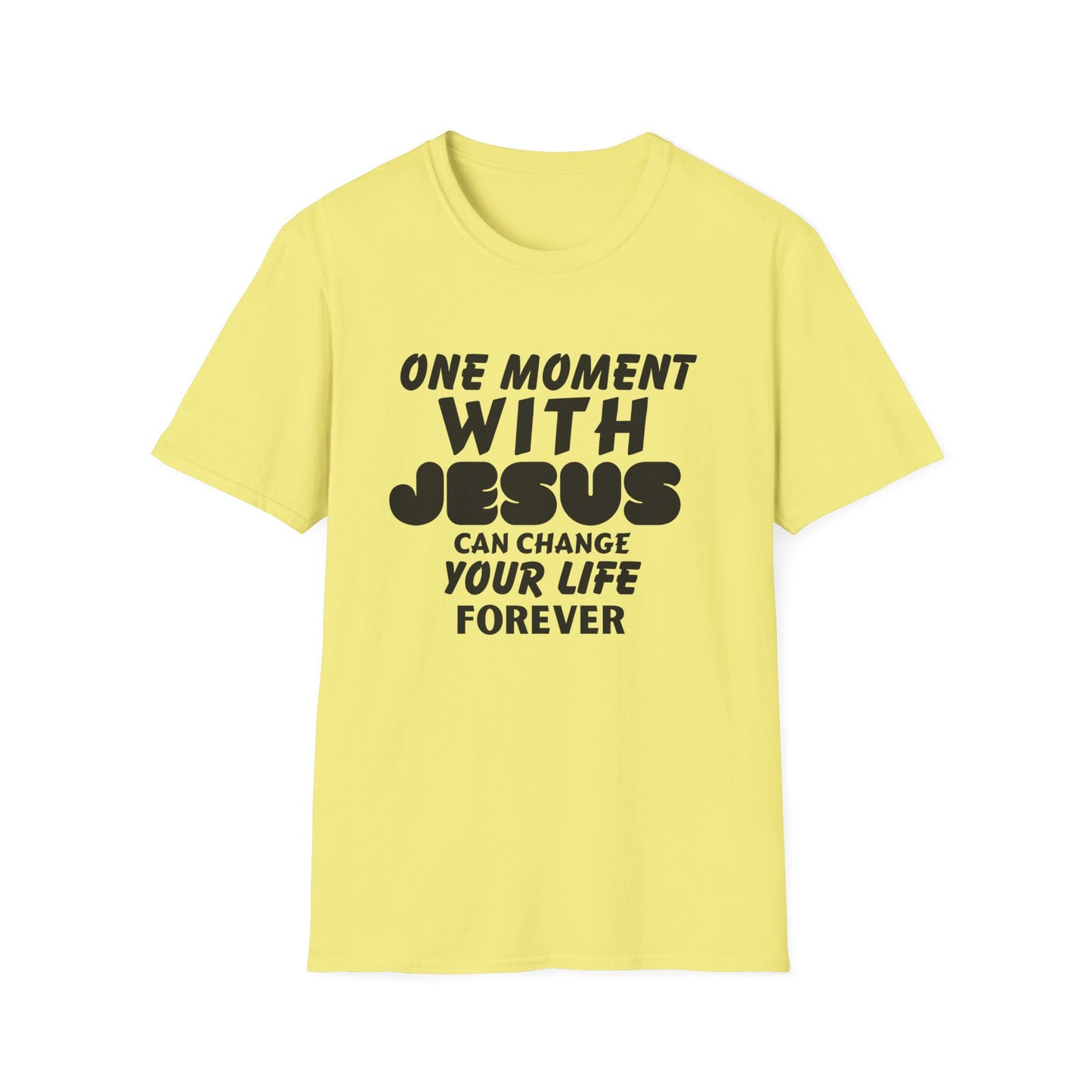 One Moment With Jesus T-Shirt - Softstyle Unisex Tee