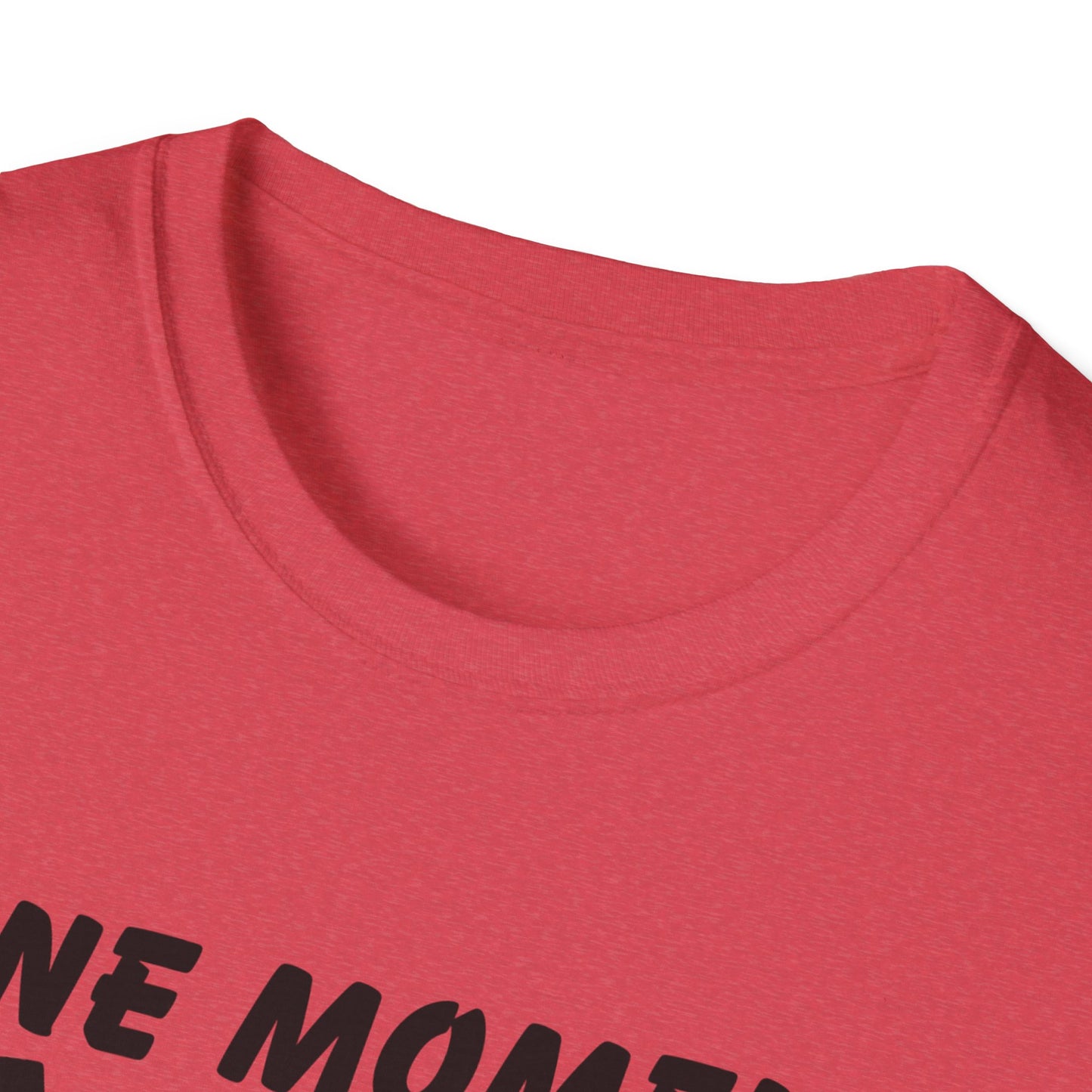 One Moment With Jesus T-Shirt - Softstyle Unisex Tee