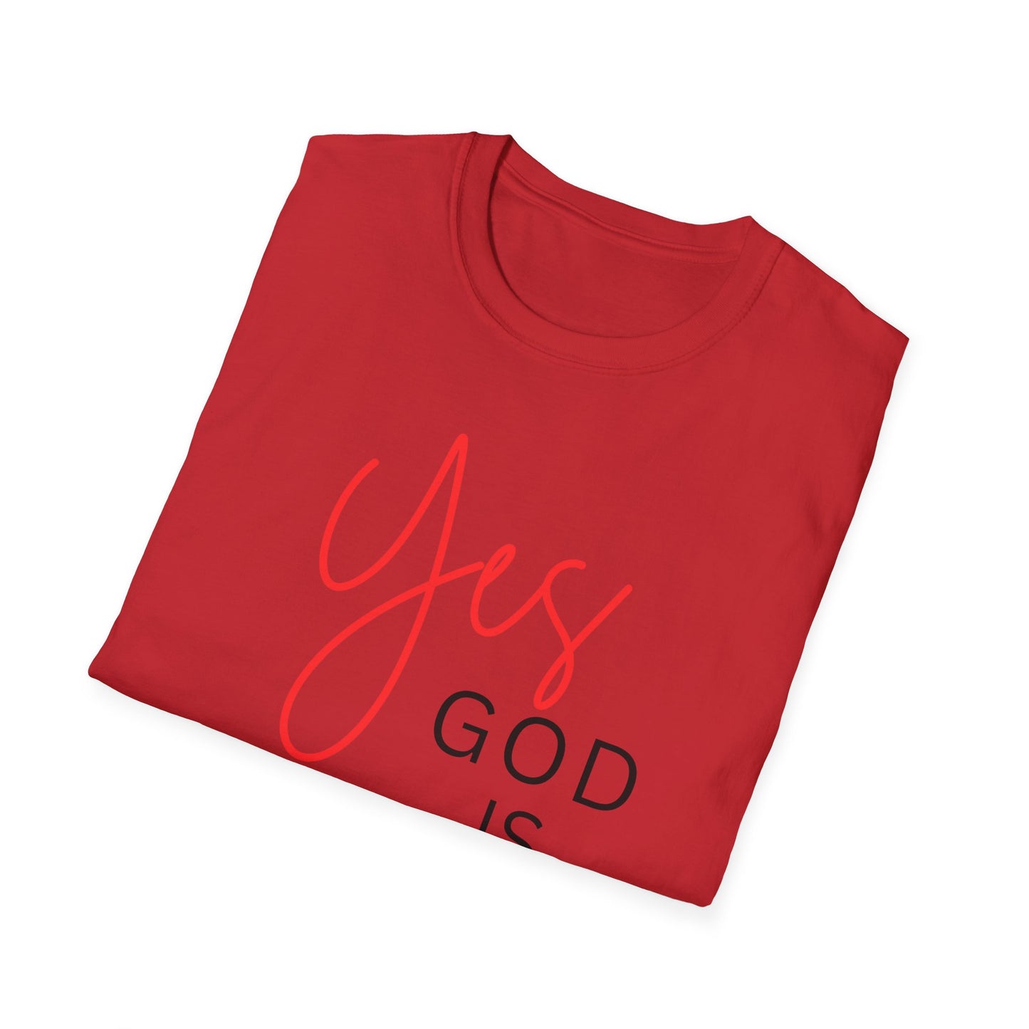 Faith Inspirational Unisex Softstyle T-Shirt - 'Yes God is Real' Statement Tee