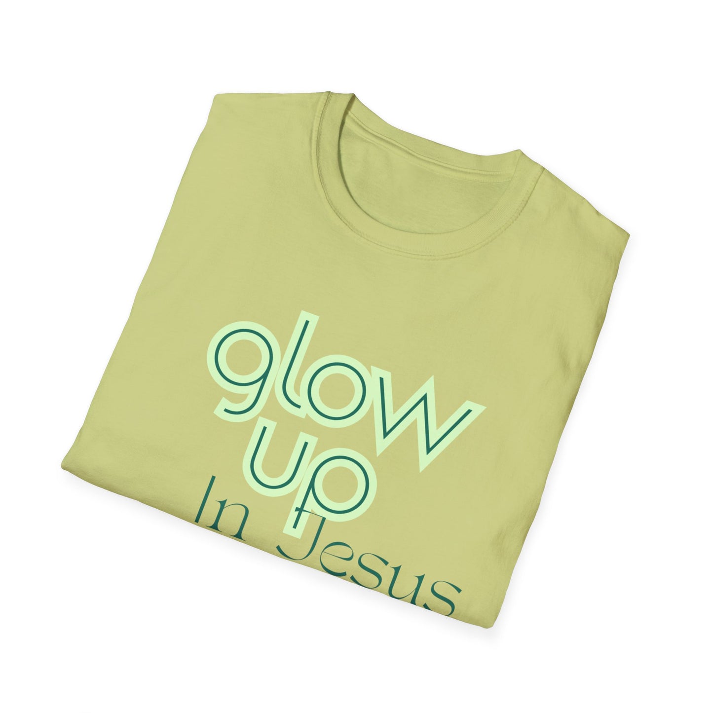 Glow Up In Jesus Unisex Softstyle T-Shirt - Inspirational Faith Tee