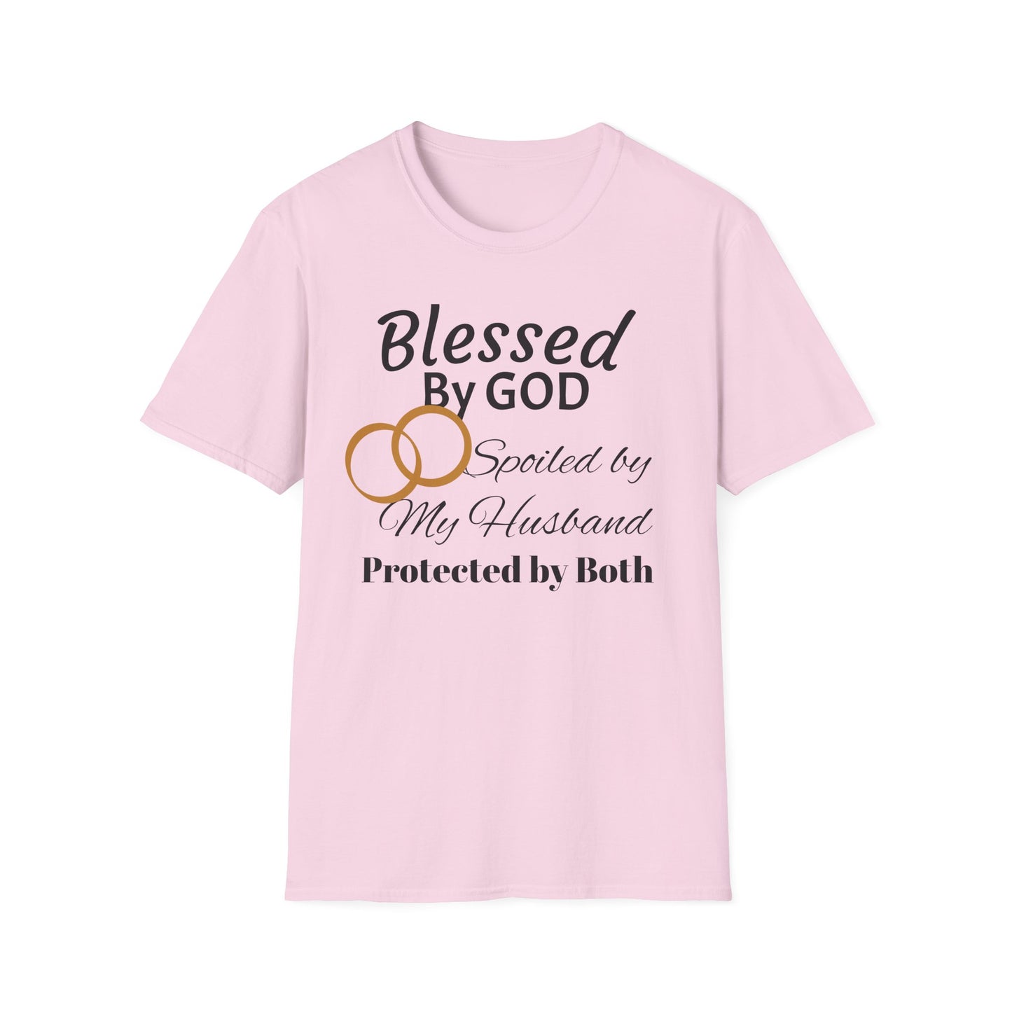 Blessed by God Unisex Softstyle T-Shirt - Faith, Marriage, Protection, Spiritual Gift, Christian Apparel