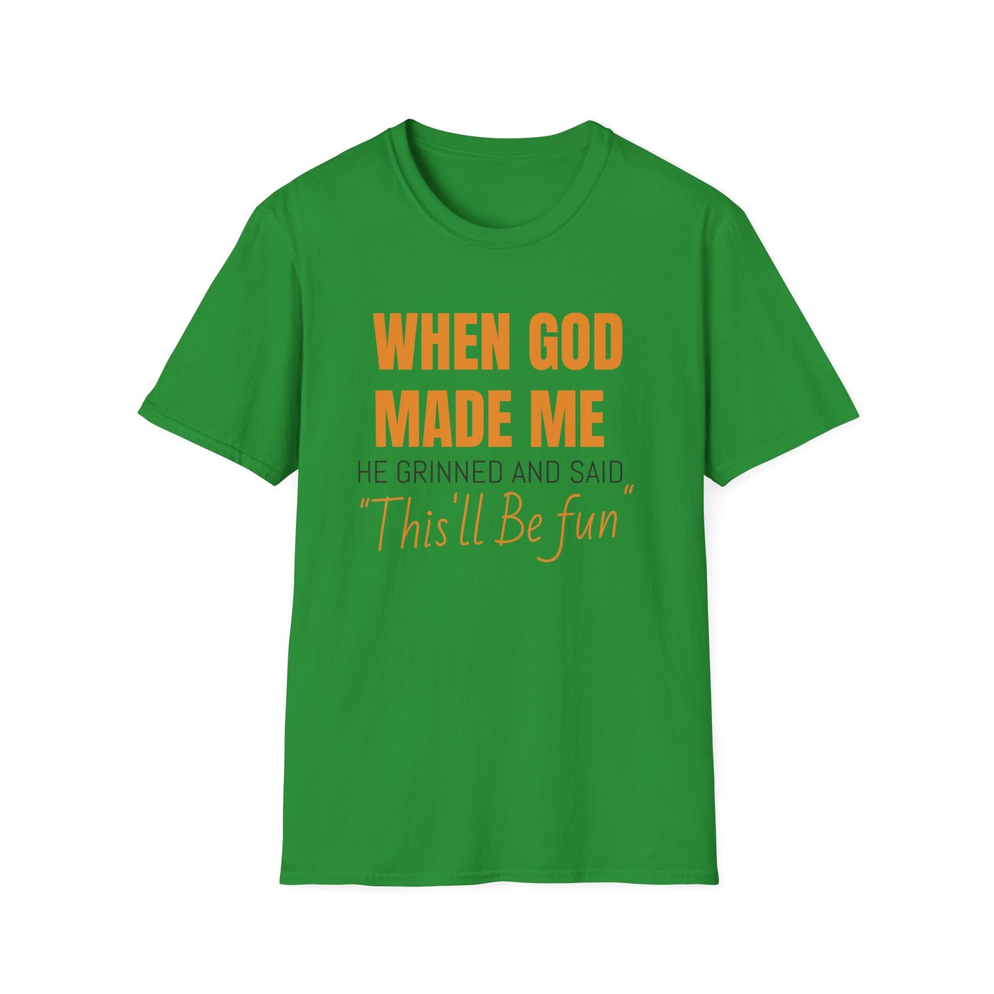 When God Made Me Unisex Softstyle T-Shirt, Fun Graphic Tee for Christians, Inspirational Gift, Casual Wear, Church Event Shirt, [...]