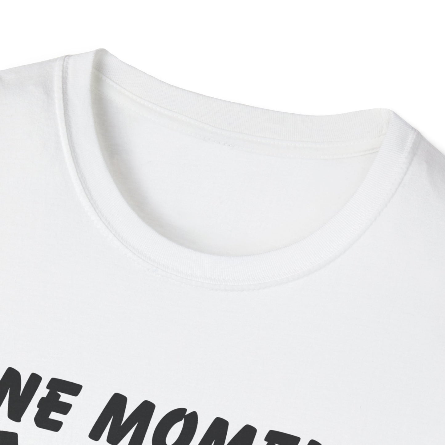 One Moment With Jesus T-Shirt - Softstyle Unisex Tee