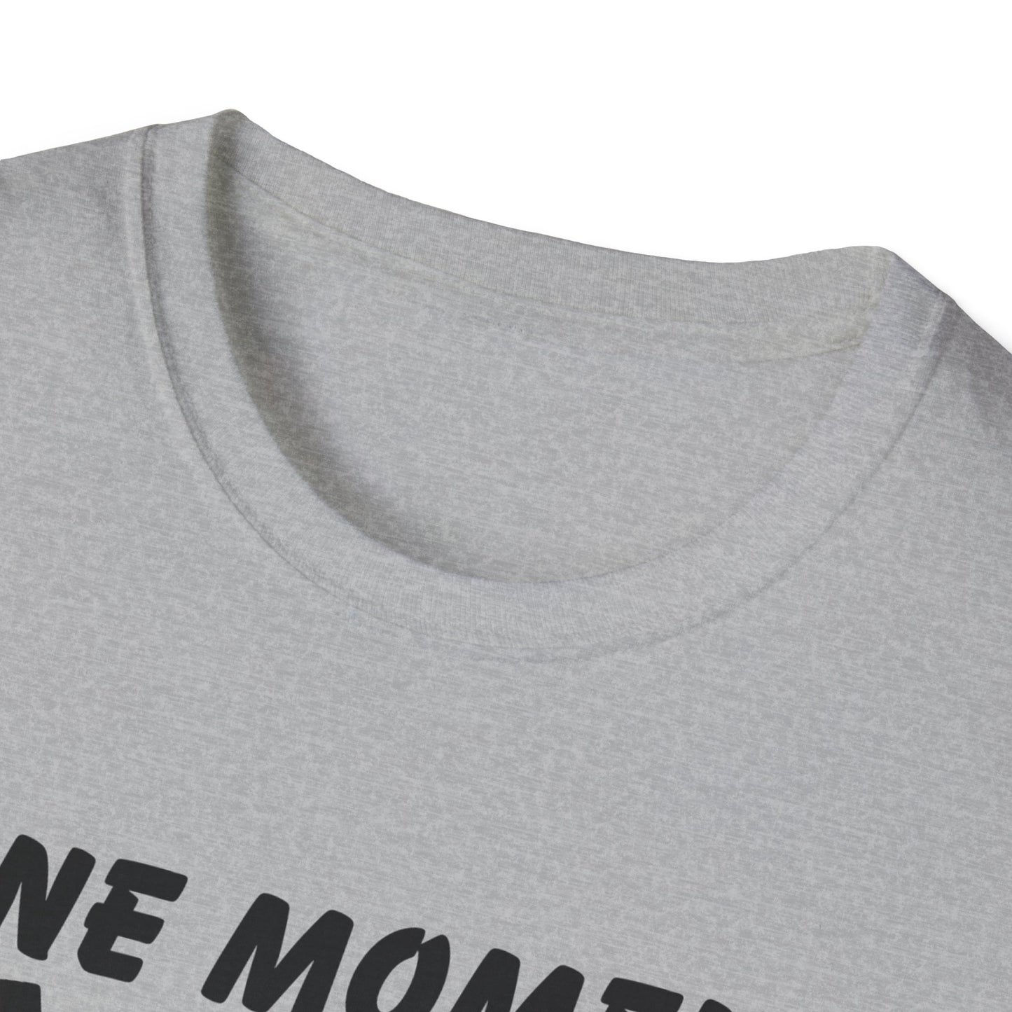 One Moment With Jesus T-Shirt - Softstyle Unisex Tee