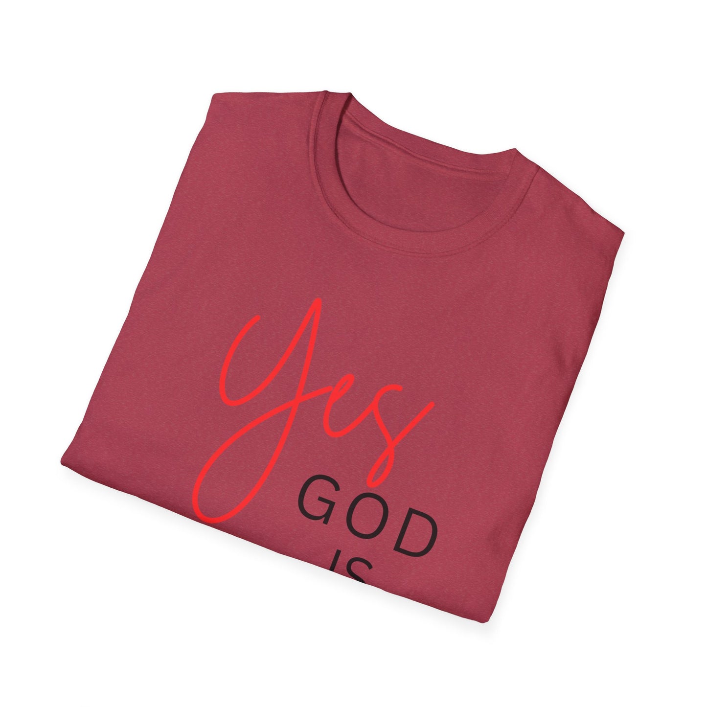 Faith Inspirational Unisex Softstyle T-Shirt - 'Yes God is Real' Statement Tee